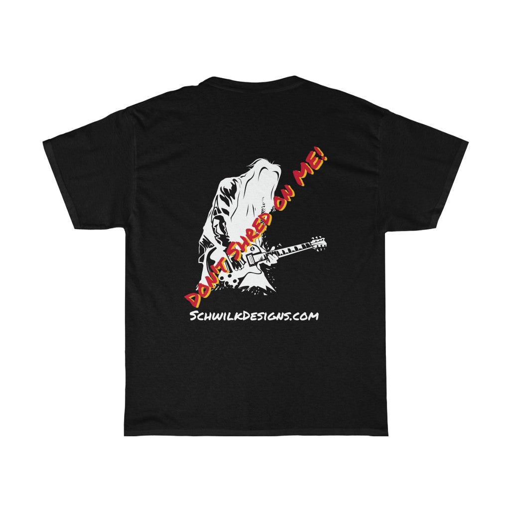 SD Don't Shred on ME T-Shirt